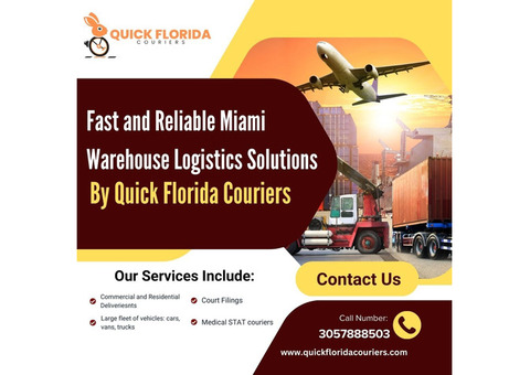 Miami Warehouse Logistics: Get 24 hours today