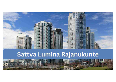 1-3 BHK Homes at Sattva Lumina | Newly Launched in Rajanukunte