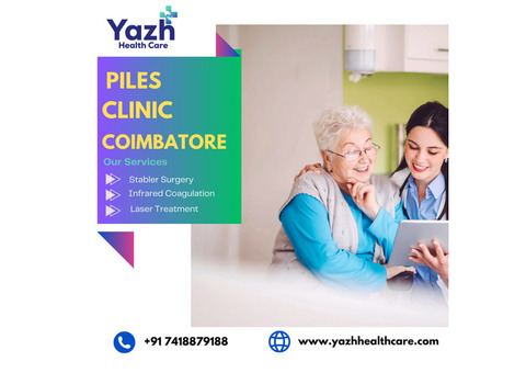 Piles Clinic Coimbatore | Yazh Healthcare