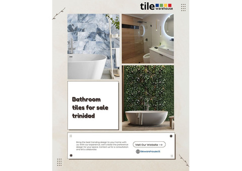 Bathroom Tiles for Sale Trinidad: Quality and Style at Tile Warehouse