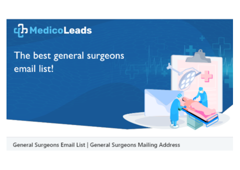 Obtain General Surgeons Mailing List with 30% Discount!