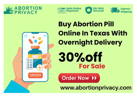 Buy Abortion Pill Online In Texas With Overnight Delivery