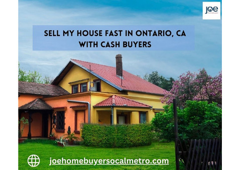 We Buy Houses for Cash in Ontario CA