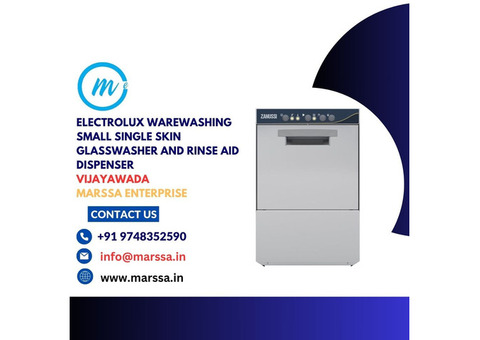 Electrolux Glasswasher and rinse aid dispenser Vijayawada