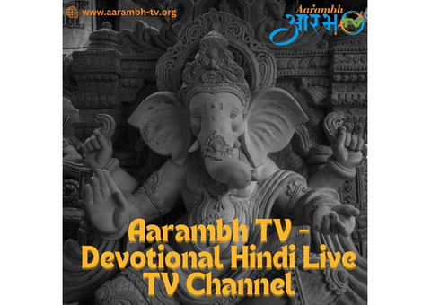 Aarambh TV - Devotional Hindi Live TV Channel