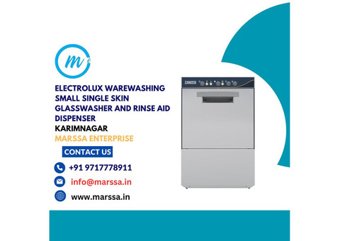 Electrolux Glasswasher and rinse aid dispenser Karimnagar