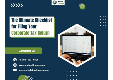 The Ultimate Checklist for Filing Your Corporate Tax Return