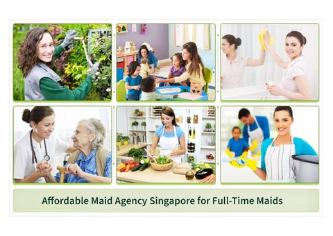 Affordable Maid Agency Singapore for Full-Time Maids