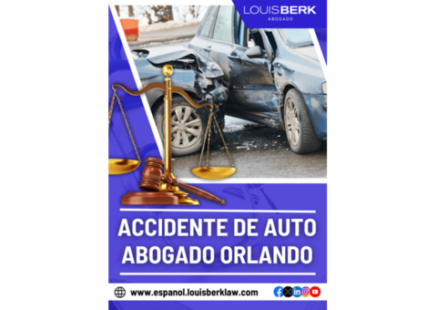 accidente de auto abogado en Orlando - Louis Berk