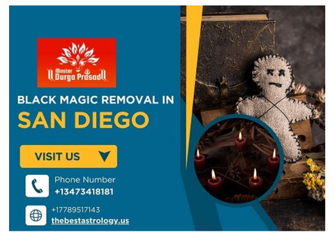 Black Magic Removal in San Diego: Reclaim Your Life