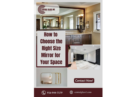 How to Choose the Right Size Mirror for Your Space