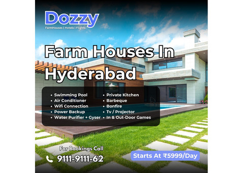 Best Dozzy Farmhouse Rentals around Hyderabad