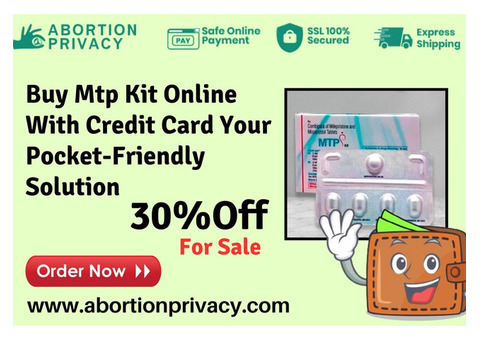 Buy Mtp Kit Online With Credit Card Your Pocket-Friendly Solution