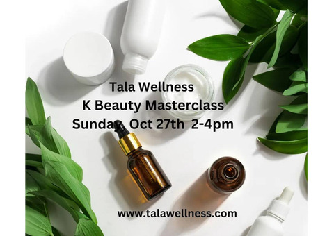 K-Beauty Masterclass by Tala Wellness Studio