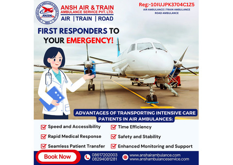 All The Capable Medical Help In Ansh Air Ambulance Services in Ranchi