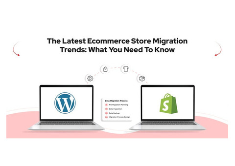 The Latest Ecommerce Store Migration Trends: What You Need to Know