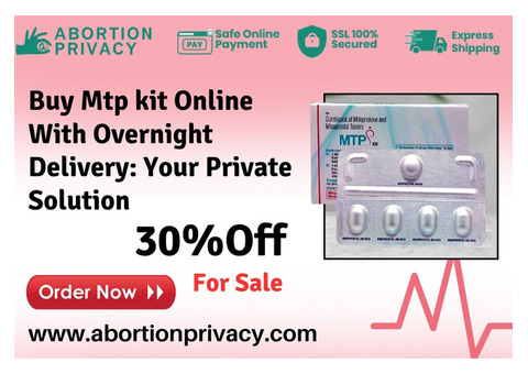 Buy Mtp kit Online With Overnight Delivery: Your Private Solution