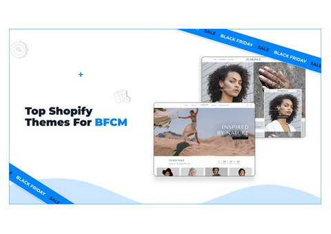 Top Shopify Themes for BFCM