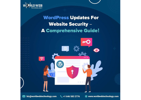 WordPress Updates For Website Security – Comprehensive Guide!