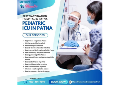 Best Vaccination Hospital in Patna