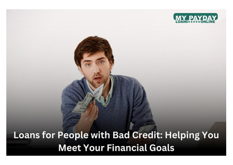 Easy Loans for People with Bad Credit: No Hassle, Quick Approval