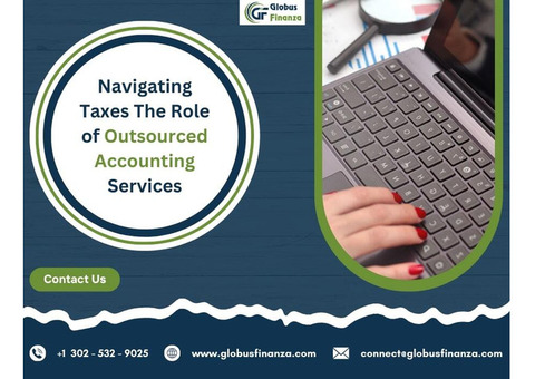 Navigating Taxes The Role of Outsourced Accounting Services