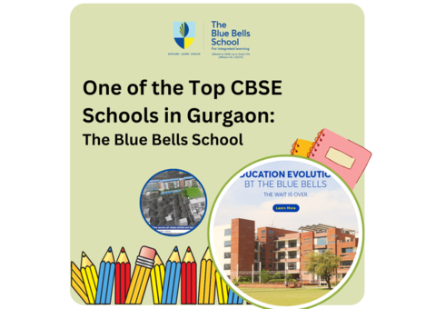 One of the Top CBSE Schools in Gurgaon | The Blue Bells School