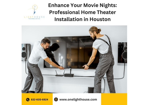 Professional Home Theater Installation in Houston