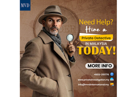 Need Help  Hire a Private Detective in Malaysia Today