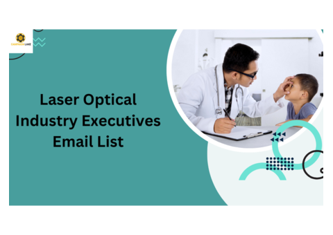 Buy Laser Optical Industry Executives Email List at Low Price