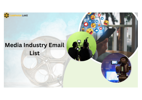 Buy Media Industry Email List for Targeted Campaigns