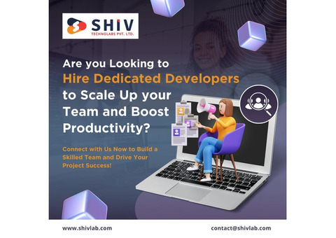 Hire Dedicated Developers to Scale Up your Team from Shiv Technolabs