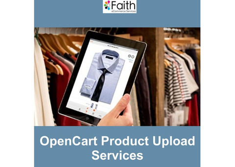 Save Time and Money by Hiring OpenCart Product Upload Services