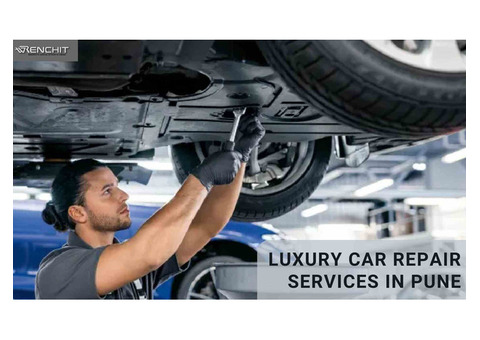 Premier Luxury Car Repair Services in Pune | Wrenchit