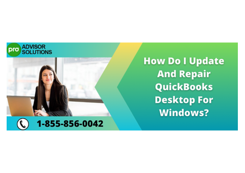 Update and Repair QuickBooks Desktop Steps for Optimal Performance