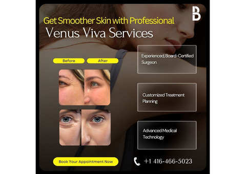 Get Smoother Skin with Professional Venus Viva Services – Book Now!