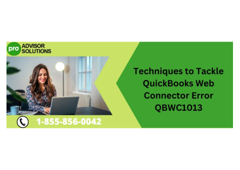 QuickBooks Web Connector Error QBWC1013 Causes and How to Fix It