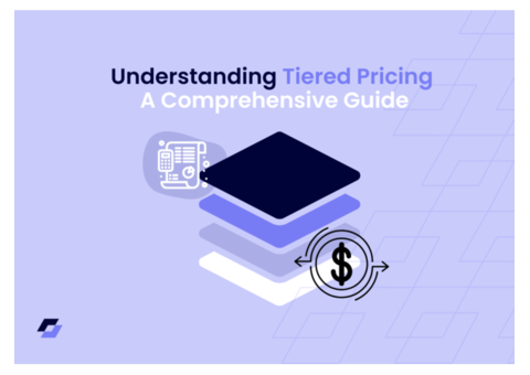 Optimize Sales and Customer Satisfaction with Tiered Pricing