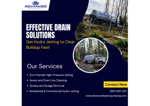 Effective Drain Solutions: Get Hydro Jetting to Clear Buildup Fast!