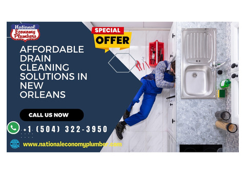 Affordable Drain Cleaning Solutions in New Orleans