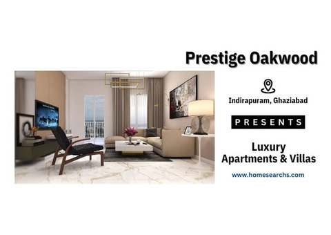 Get The Spacious Homes in Prestige Oakwood Indirapuram Ghaziabad