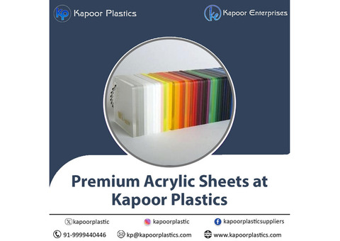 Premium Acrylic Sheets at Kapoor Plastics