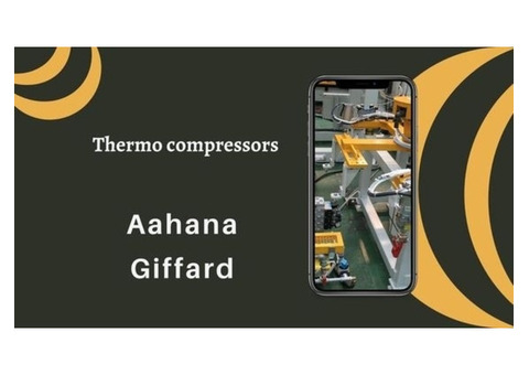 Advanced Thermo Compressors Can Use With Different Applications