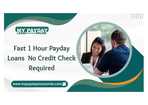 1-Hour Payday Loans Online, No Credit Check  Get Approved Now!