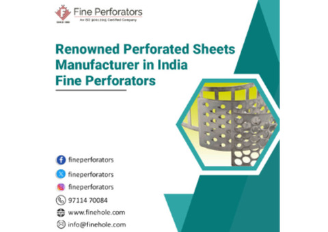 Renowned Perforated Sheets Manufacturer in India - Fine Perforators