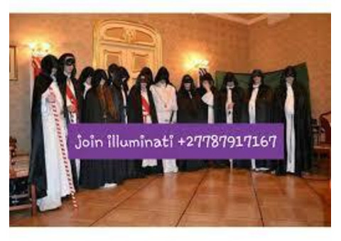 JOIN THE ILLUMINATI BROTHERHOOD ASSOCIATION FOR SUCCESS +27787917167.