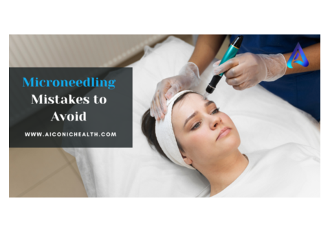 Microneedling Mistakes to Avoid