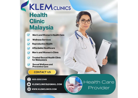 Trusted Health Clinic in Malaysia