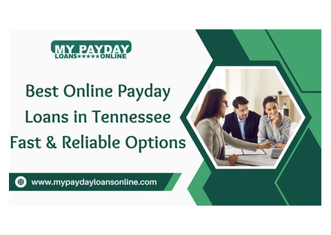 Quick Online Payday Loans TN My Payday Loans Online