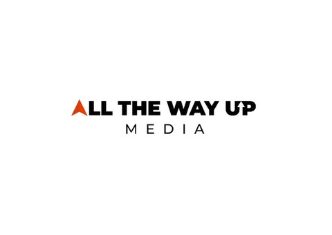 All The Way Up Media